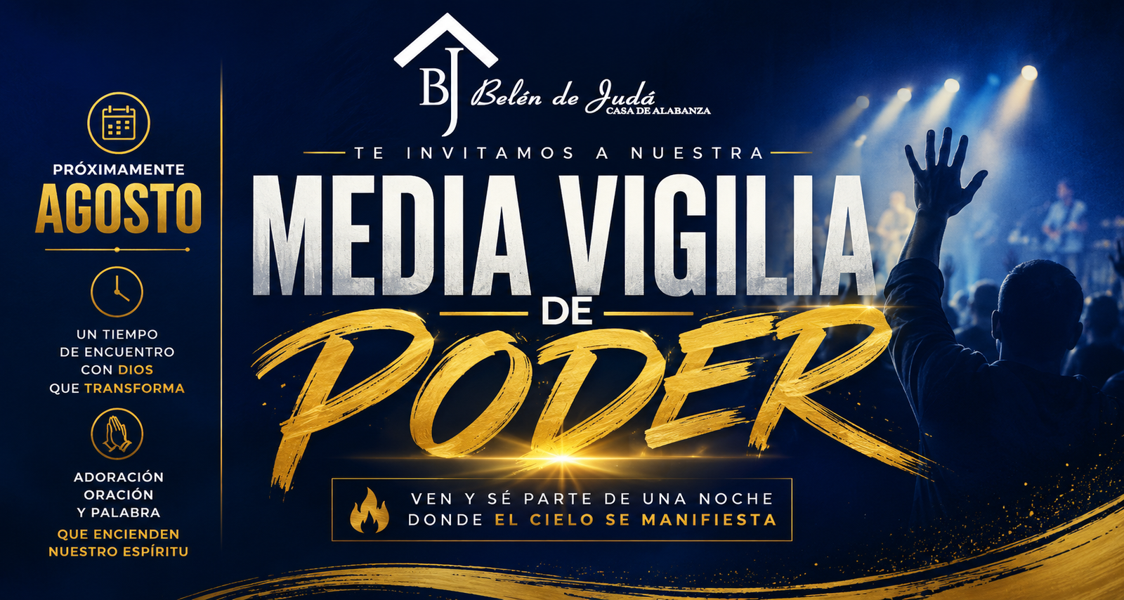 Invitación a la Media Vigilia de Poder de Iglesia Belén de Judá